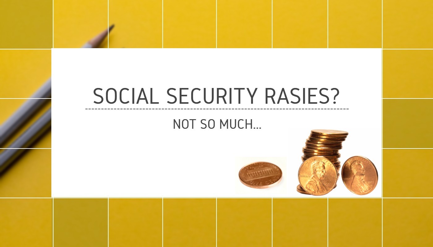 Social Security Raises? Not so Much Next Generation Trust Company